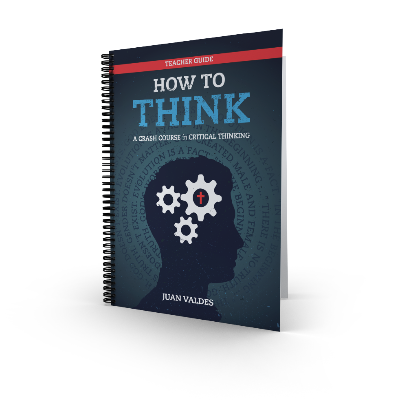 How to Think–A Crash Course In Critical Thinking - Teacher's Guide