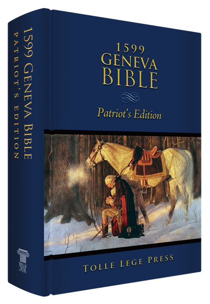 1599 Geneva Bible: Patriot's Edition