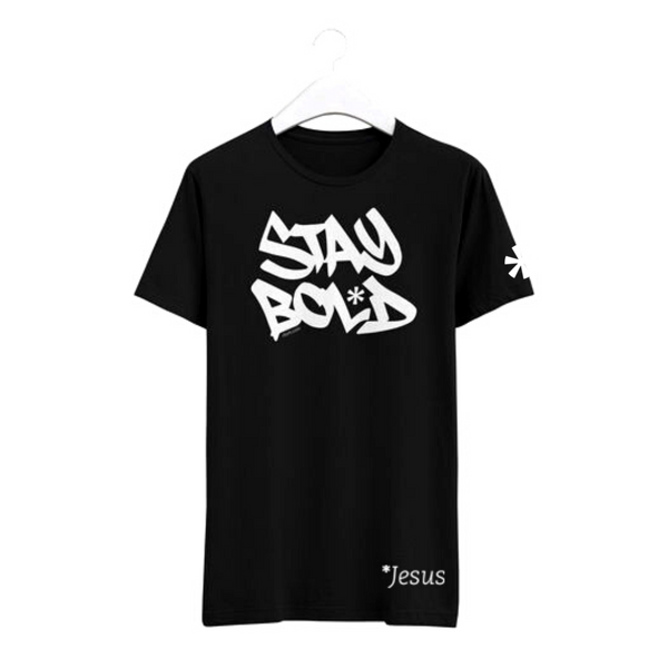 Stay Bold T-Shirt (BLACK)